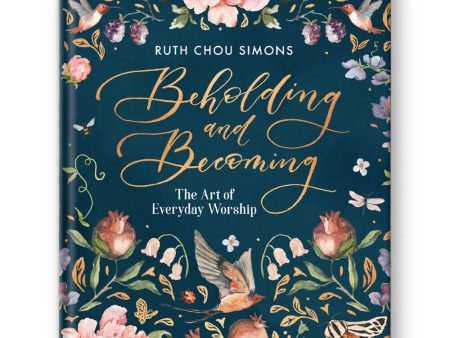 Beholding and Becoming Book {Signed Copy} on Sale