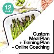 12 Week Custom Meal Plan + Training Plan + Online Coaching Hot on Sale