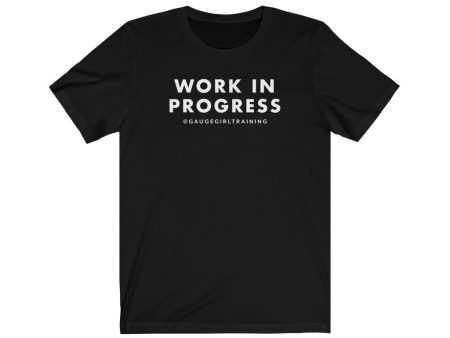 Work In Progress T-Shirt Online