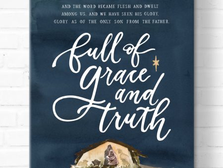 Full of Grace and Truth Canvas For Cheap