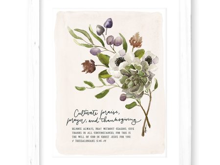 1 Thessalonians 5:16-18 | Cultivate Praise Print (Foundation 8) Discount